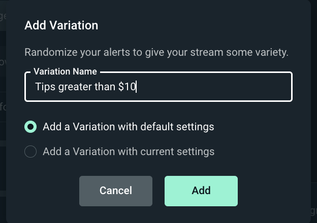 Streamlabs Alert Box variation creation settings